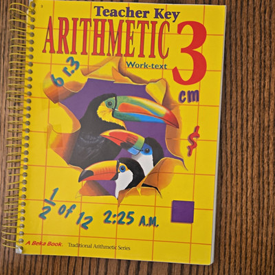 A Beka Book Arithmetic 3 Teacher Key Worktext Spiral Bound 1996 Beginner