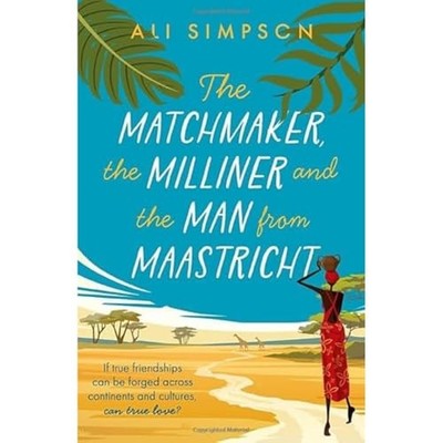 The Matchmaker, the Milliner and the Ma..., Ali Simpson