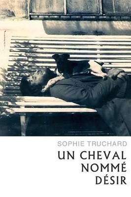 Un cheval nomme desir by Sophie Truchard (French) Paperback Book