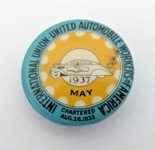 International Union United Automobile Workers of America May 1937 Antique Button
