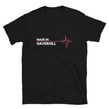 Made In Haverhill Massachusetts USA State Hometown T-Shirt