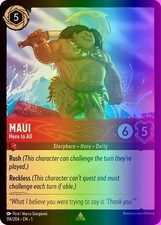 Lorcana Maui - Hero to All 114/216 The First Chapter NM FOIL