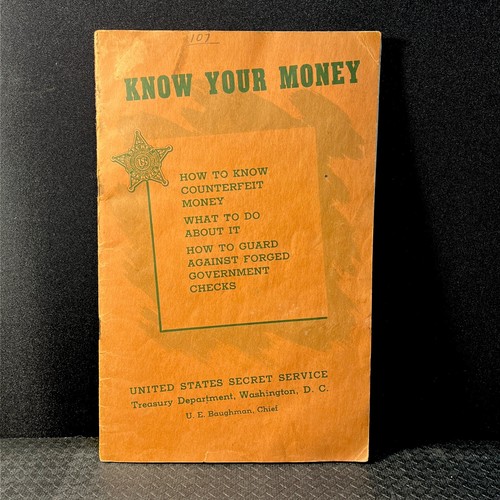 VINTAGE Know Your Money SECRET SERVICE  Treasury Dept / Crime Prevention / 1907
