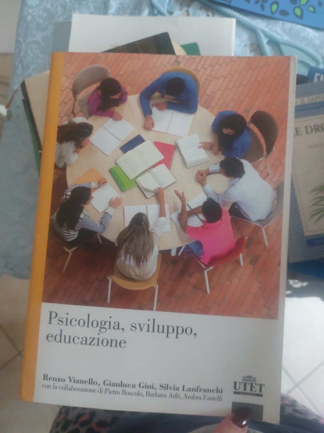 Psicologia, Sviluppo, Educazione Renzo Vianello Utet Universita 2015