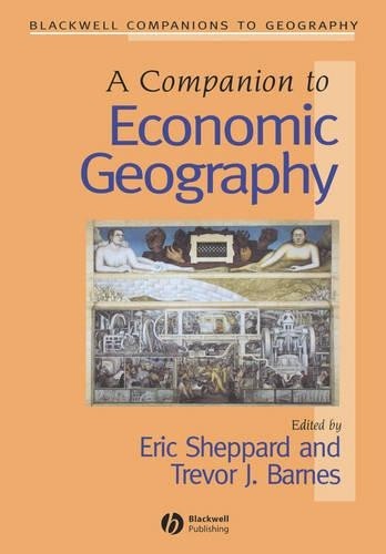 Companion to Economic Geography (Wiley Blackwell Companions to Geography) By Er - Image 3