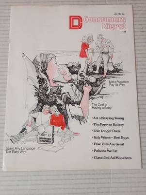 Consumers Digest Magazine January February 1977 The Poisons We Put In Our Bodies