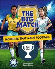 Reading Planet KS2: The Big Match: Moments That Made Football - Earth/Grey by To