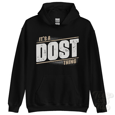 ITS A DOST THING HOODIE Name Nachname lustig Familie Hoody Geschenkidee
