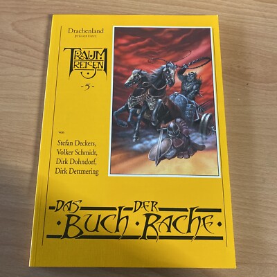 Traumlande Traumreisen 5 Das Buch Der Rache Deckers Schmidt,Dondorf,Dettmering
