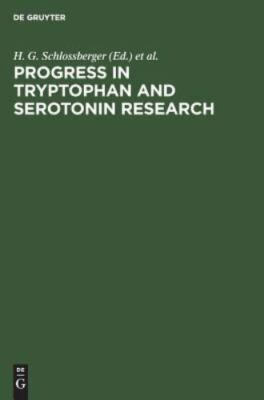Progress in Tryptophan and Serotonin Research: Proceedings. Fourth Meeting of t