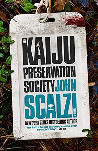 The Kaiju Preservation Society, Scalzi, John - Bild 1 von 2