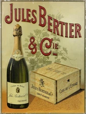 Vintage Jules Bertier Champagne Ad Reproduction Metal Sign FREE SHIPPING