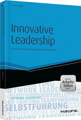 Innovative Leadership - mit Arbeitshilfen online