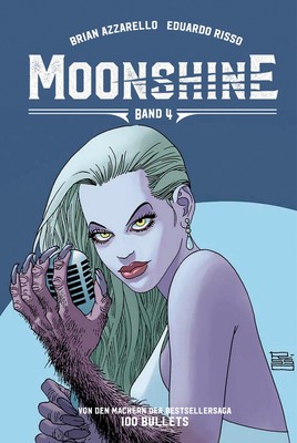 Moonshine 4 | Ein Schluck für die Engel | Brian Azzarello | Buch | 144 S. | 2022