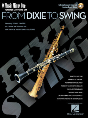 From Dixie to Swing Music Minus One Clarinet or Soprano Sax