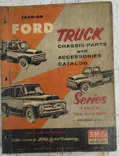 1948-1955 Ford Truck Chassis parts And Accessories Catalog 100-600 Series F1-F6