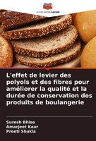 Suresh Bhise (U. A.) | L'effet De Levier Des Polyols Et Des Fibres Pour...