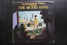 The Brass Ring 20 Golden Hits of the 60's 2x Vinyl LP Dunhill DSX-50117 1972