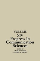 Progress In Communication Sciences, Volume 14 George A. Barnett (U. A.) Buch