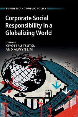 Corporate Social Responsibility in a Globalizing World Tsutsui Lim Paperback