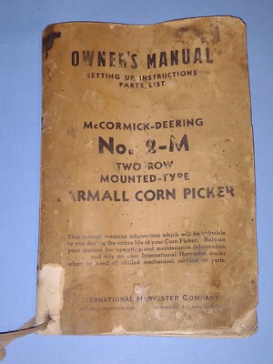 McCormick Deering Owners Manual 2-M Farmall Corn Picker Vtg Tractor Attachment