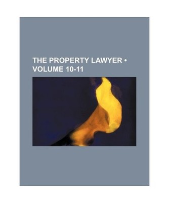 The Property Lawyer [Volume 10-11], Books Group