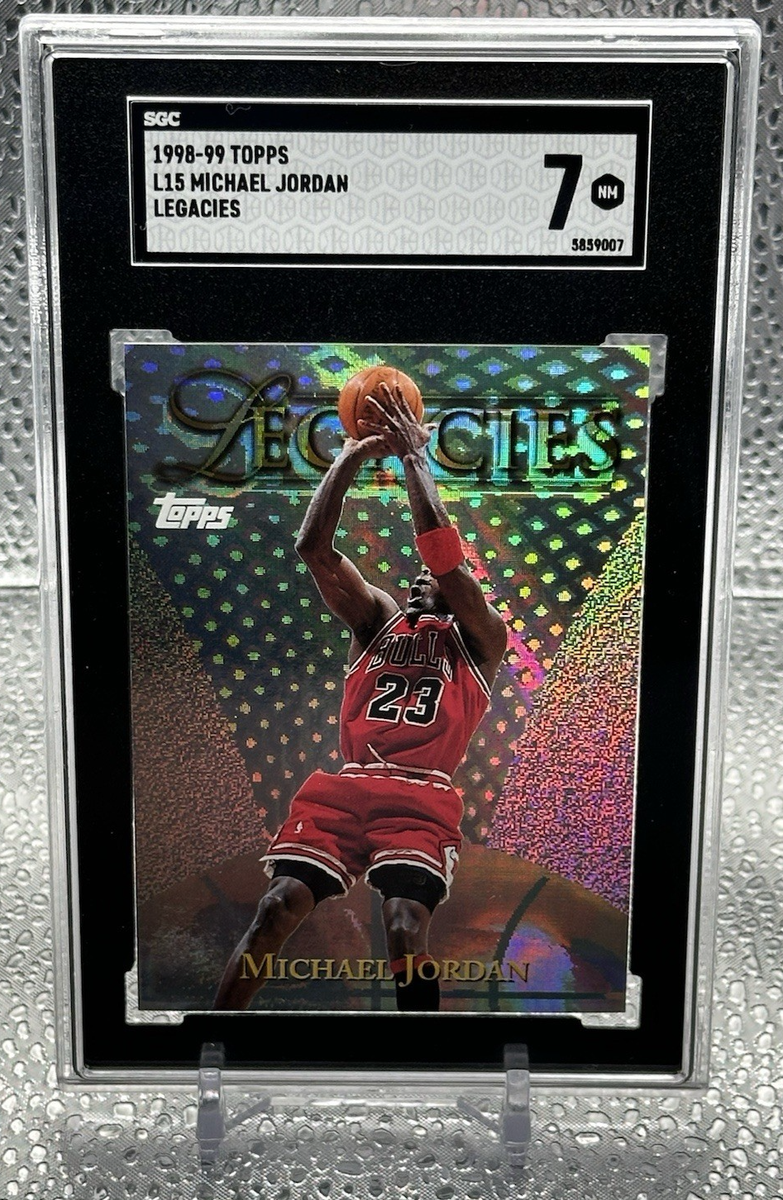 MICHAEL JORDAN 1998-99 Topps Legacies Insert #L15 SGC 7 NM Chicago