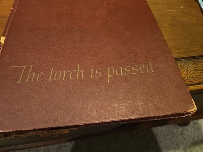 The Torch Is Passed... Hardcover Book English Multiple Authors