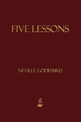 Five Lessons | Neville Goddard | Taschenbuch | Englisch | 2013 | Merchant Books