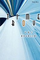 Time Boy Gus Bugallo Taschenbuch Kartoniert / Broschiert Englisch 2005 Iuniverse