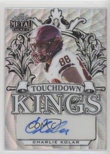 2022 Leaf Metal Draft Touchdown Kings Silver Wave 26/30 Charlie Kolar Auto 0q21