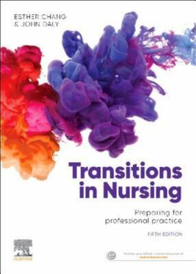 Transitions in Nursing : Preparing for Professional Practice, Paperback by Ch...