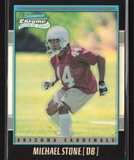 Michael Stone 2001 Bowman Chrome #161 /1999 Arizona Cardinals