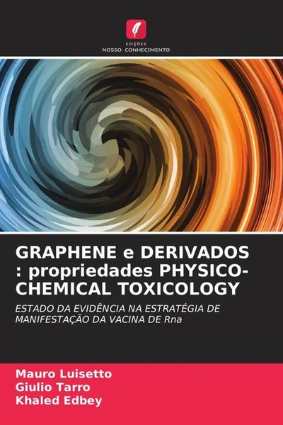 Mauro Luisetto (U. A.) | Graphene E Derivados : Propriedades PHYSICO-...-image