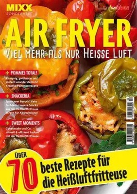 MIXX Airfryer-Spezial: Über 70 Rezepte für die Heißluftfritteuse | Deutsch