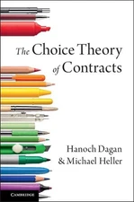 The Choice Theory of Contracts by Hanoch Dagan (English) Hardcover Book