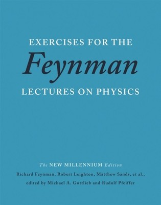 Exercises for the Feynman Lectures on Physics by Matthew Sands PAPERBACK
