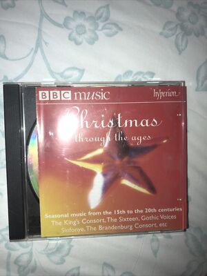 Christmas Through the Ages - Seasonal Music 15th-20th Centuries - BBC Music CD