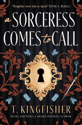 T. Kingfisher A Sorceress Comes to Call (Copertina rigida)