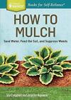 How to Mulch by Stu Campbell (Paperback, 2015)