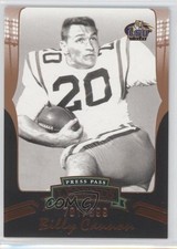 2006 Press Pass Legends Bronze 781/999 Billy Cannon #B63 9bp