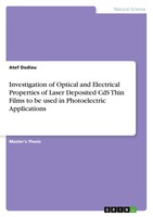 Investigation Of Optical And Electrical Properties Of Laser Deposited Cds...