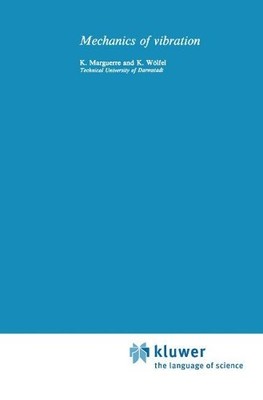 Mechanics of Vibrations - 9789048184651