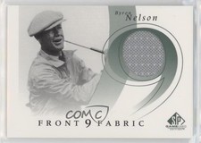 2002 SP Game Used Edition Front 9 Fabric Byron Nelson #F9S-BN z4k