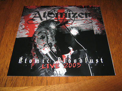 ATOMIZER ''Atomic Bloodlust'' 10'' MLP  destoryer 666 vomitor 