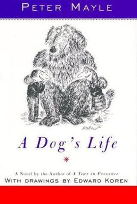 A Dog's Life - Peter Mayle, 0679441220, hardcover