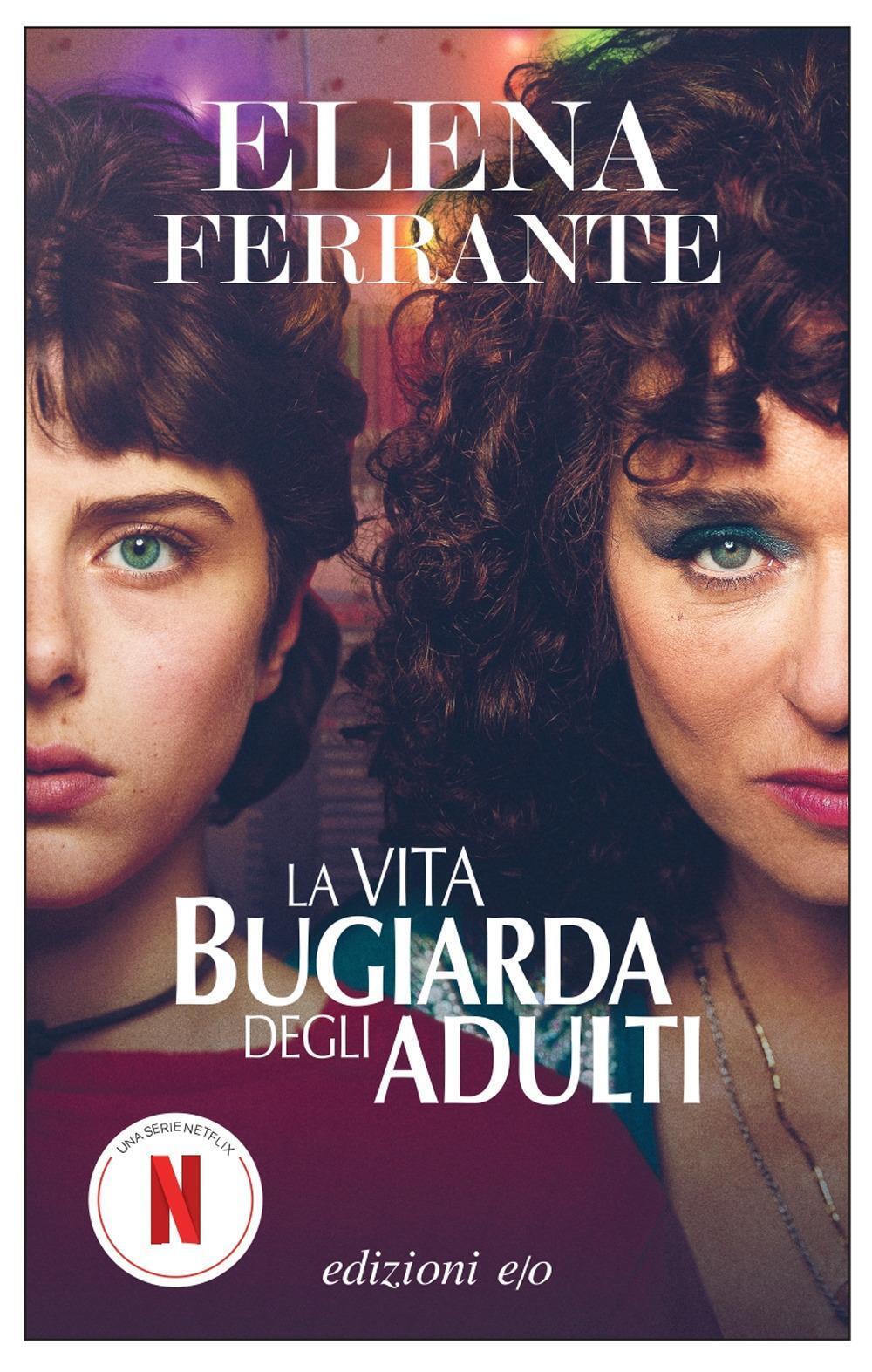 Thumbnail - La Vita Bugiarda Degli Adulti | Elena Ferrante | Taschenbuch | 336 S.