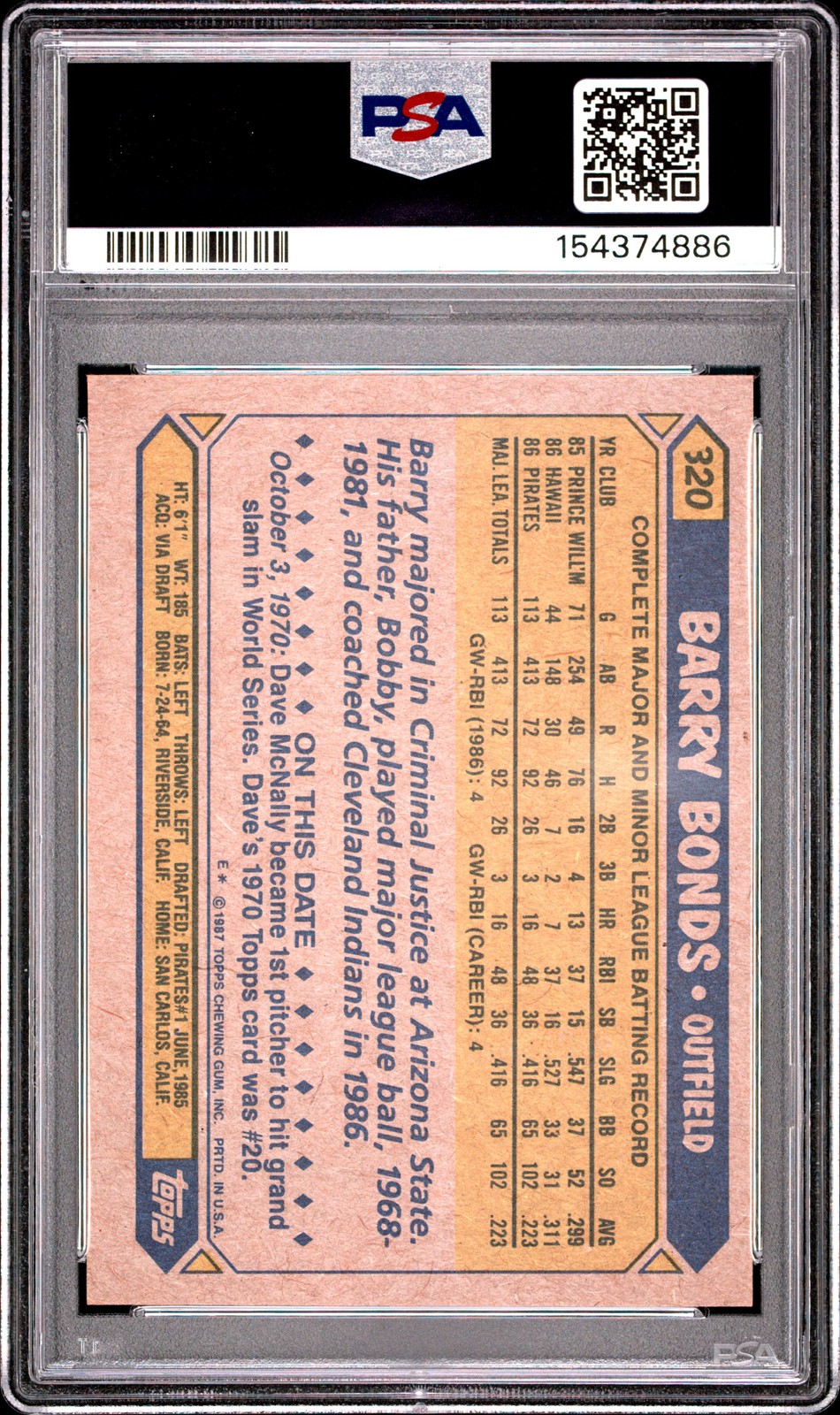 1987 TOPPS #320 BARRY BONDS ROOKIE RC PSA 6 view 2
