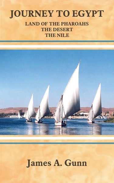 James A. Gunn | Journey To Egypt | Taschenbuch | Englisch (2005) | AuthorHouse-image