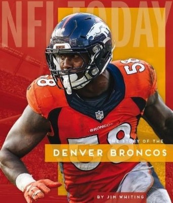 Jim Whiting Denver Broncos (Taschenbuch) NFL Today